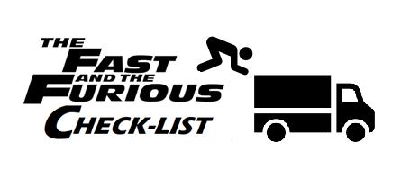 Fast & Furious Checklist